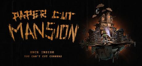 Paper Cut Mansion (PC)