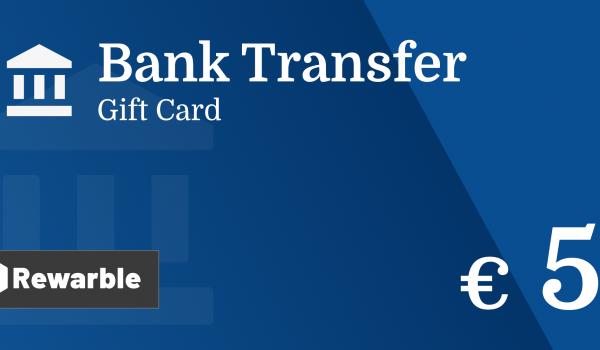 Bank Transfer Gift Card 5 EUR