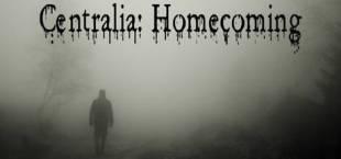 Centralia: Homecoming (PC)