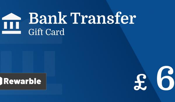 Bank Transfer Gift Card 6 GBP