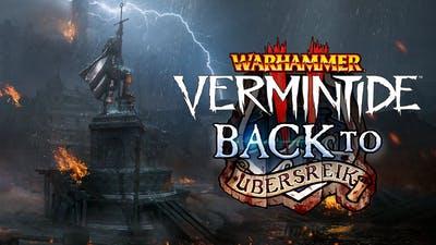Warhammer Vermintide 2 Back to Ubersreik (DLC)
