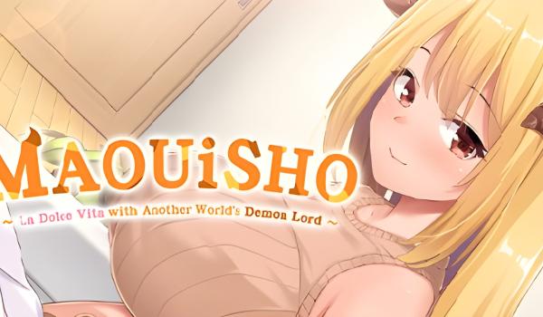 MAOUISHO La Dolce Vita with Another Worlds Demon Lord (PC)