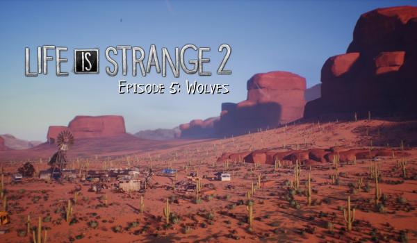 Life is Strange 2 - Episode 5 (DLC)
