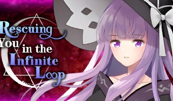 Rescuing You in the Infinite Loop (PC)