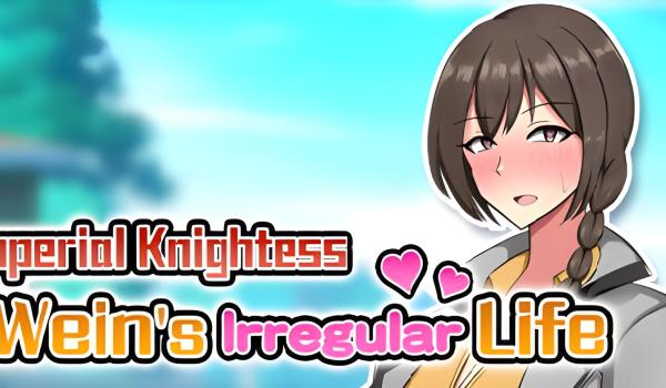 Imperial Knightess Weins Irregular Life (PC)
