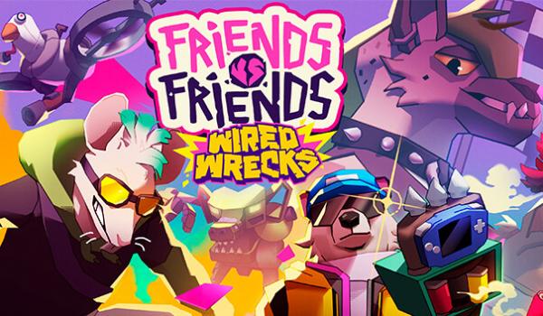 Friends vs Friends Wired Wrecks DLC (PC)