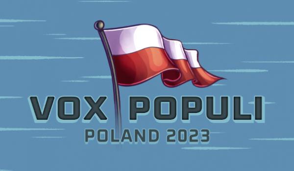 Vox Populi Poland 2023 (PC)