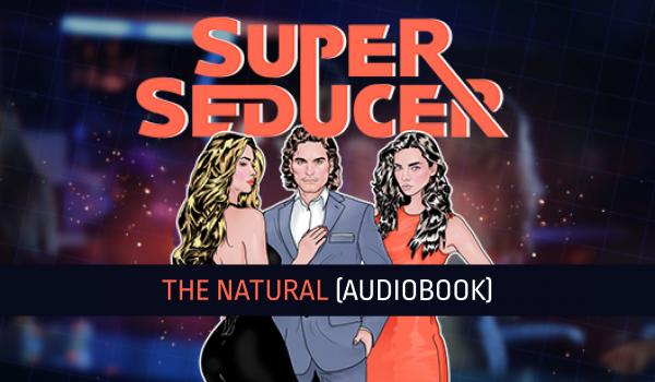 Super Seducer The Natural Audiobook DLC (PC)