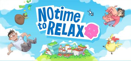 No Time to Relax (PC)