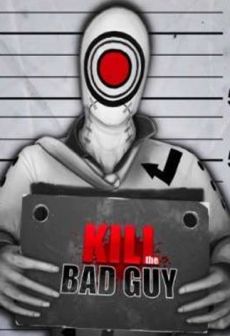 Kill The Bad Guy (PC)