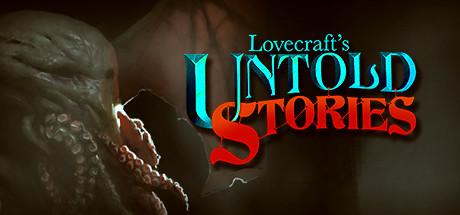Lovecraft's Untold Stories (PC)