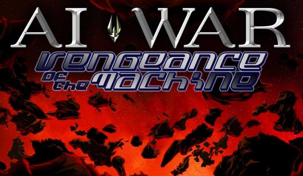 AI War: Vengeance Of The Machine (DLC)
