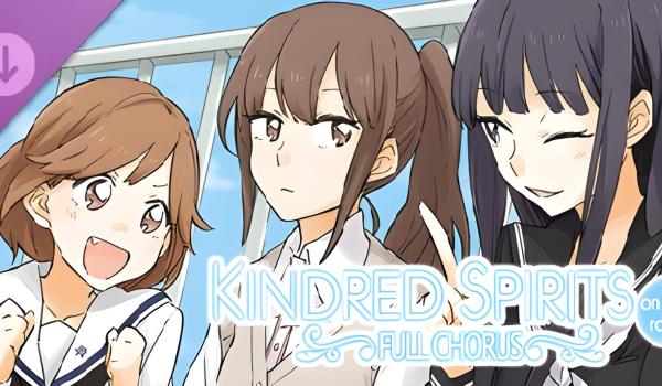 Kindred Spirits on the Roof Full Chorus (PC)