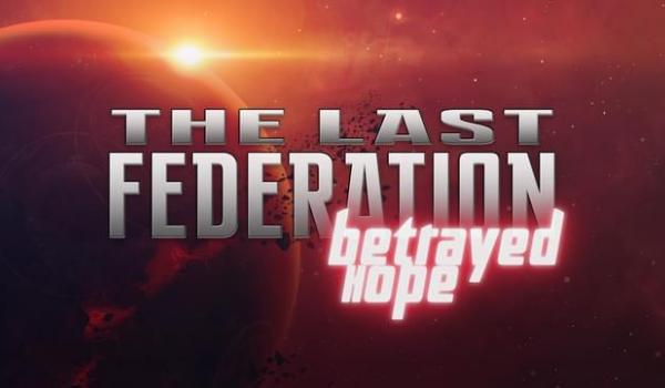 The Last Federation Betrayed Hope (DLC)