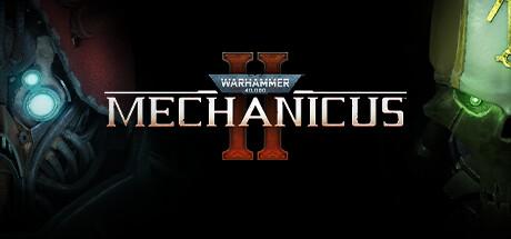 Warhammer 40000 Mechanicus II (PC)