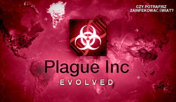 Plague Inc Evolved (PC)