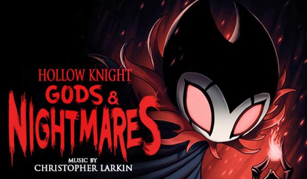 Hollow Knight Gods and Nightmares (PC)