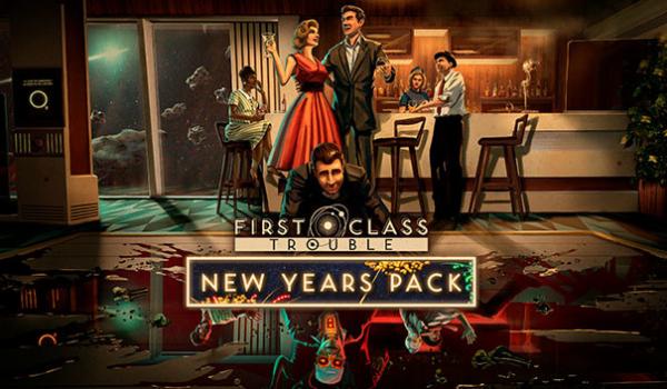 First Class Trouble New Years Pack (DLC)