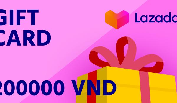 Lazada Gift Card 200000 VND