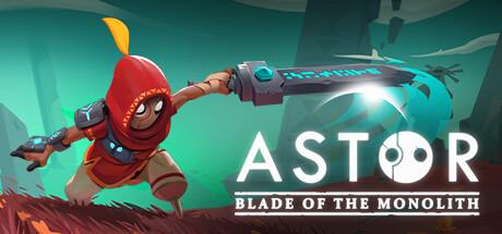 Astor Blade of the Monolith (PC)