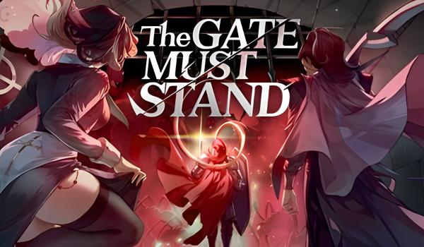 The Gate Must Stand (PC)