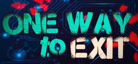 One Way to Exit (PC)