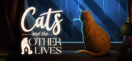 Cats and the Other Lives (PC)