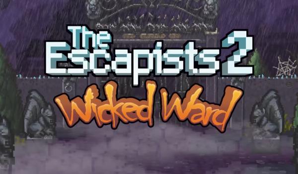 The Escapists 2 Wicked Ward (DLC)