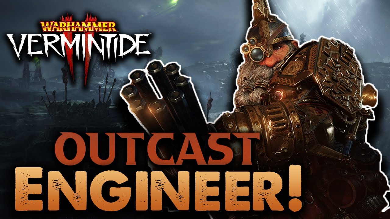 Warhammer Vermintide 2 Outcast Engineer Career (DLC)