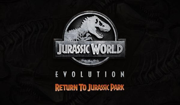Jurassic World Evolution Return To Jurassic Park (DLC)