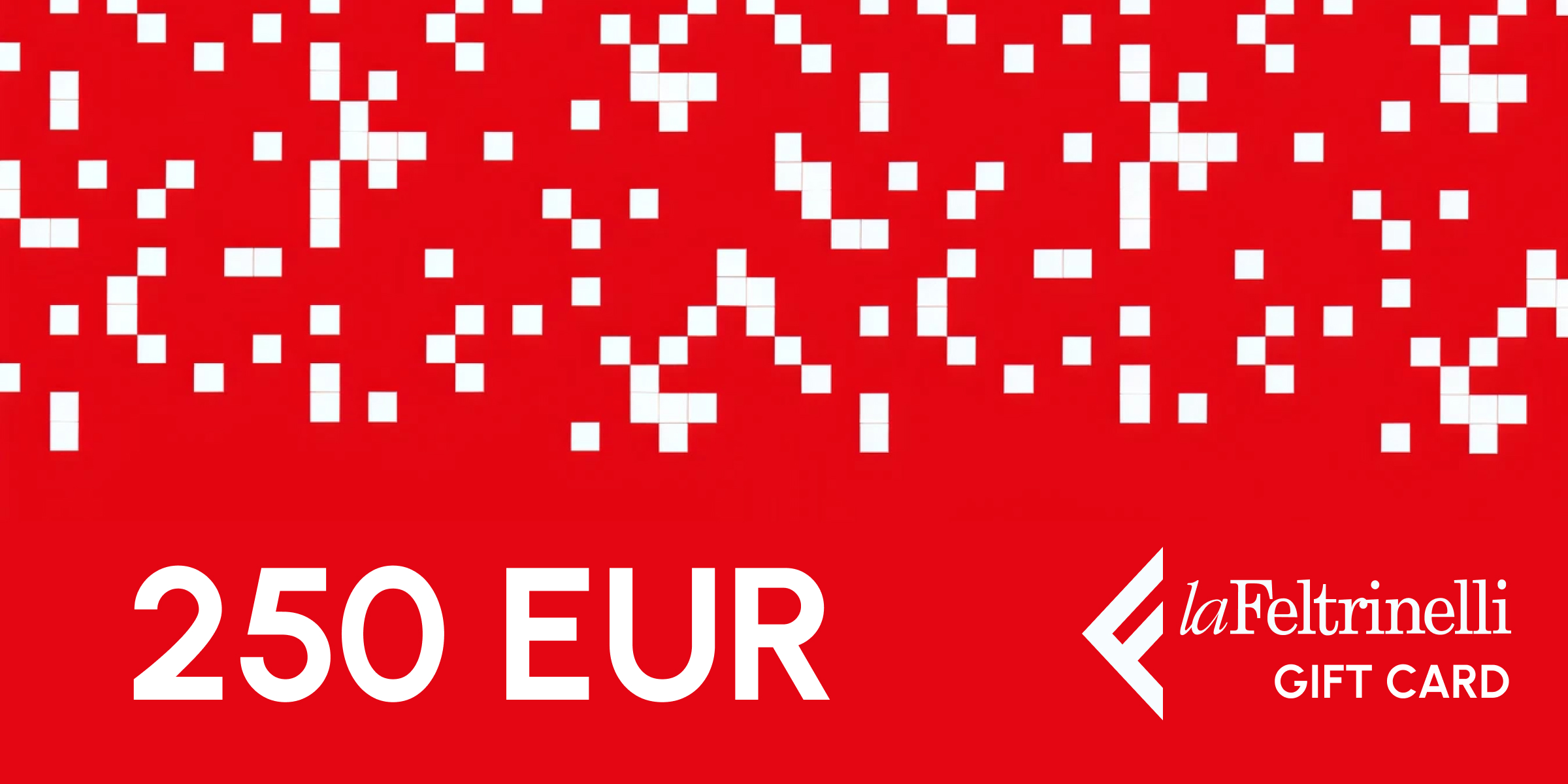 Feltrinelli Gift Card 250 EUR