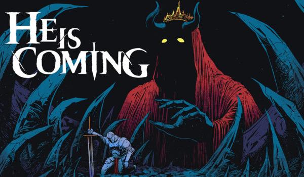 He is Coming (PC)