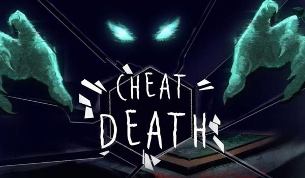 Cheat Death (PC)