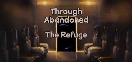 Through Abandoned: The Refuge (PC)