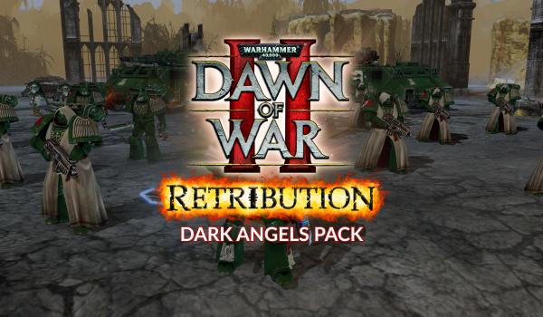 Warhammer 40000 Dawn of War II Retribution Dark Angels Pack (DLC)