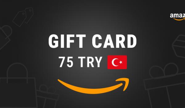 Amazon Gift Card 75 TRY