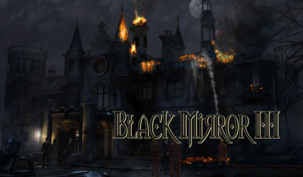Black Mirror 3 Final Fear (PC)