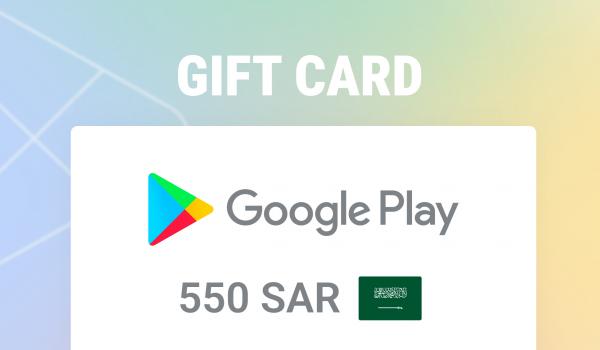 Google Play Gift Card 550 SAR