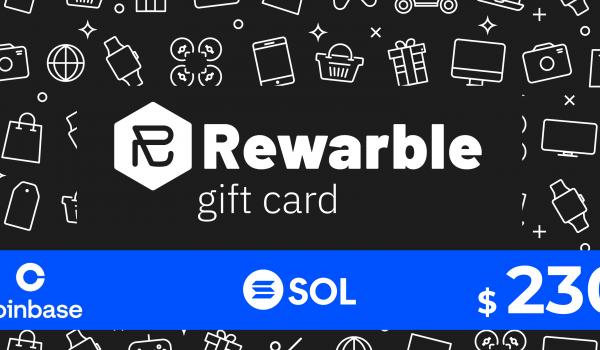 Rewarble Coinbase Gift Card SOL 230 USD