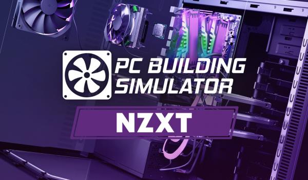 PC Building Simulator NZXT Workshop (DLC)