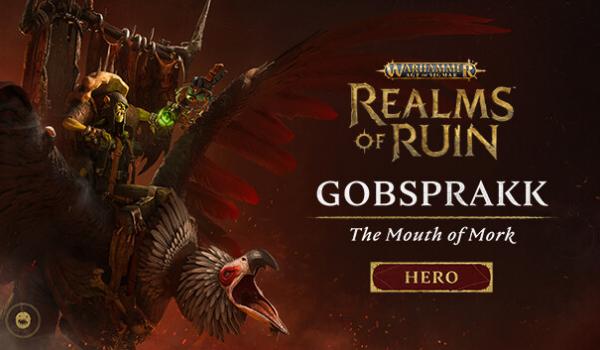Warhammer Age of Sigmar Realms of Ruin The Gobsprakk The Mouth of Mork Pack (PC)