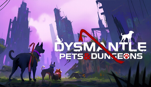 Dysmantle Pets and Dungeons DLC (PC)