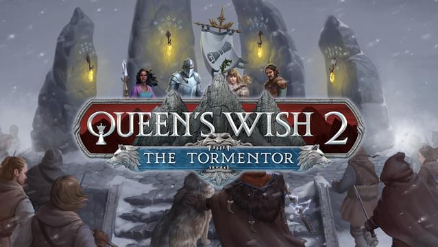Queens Wish 2 The Tormentor (Epic Games)