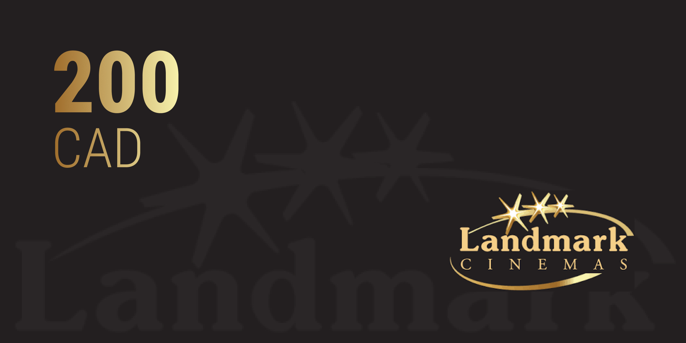Landmark Cinemas Gift Card 200 CAD