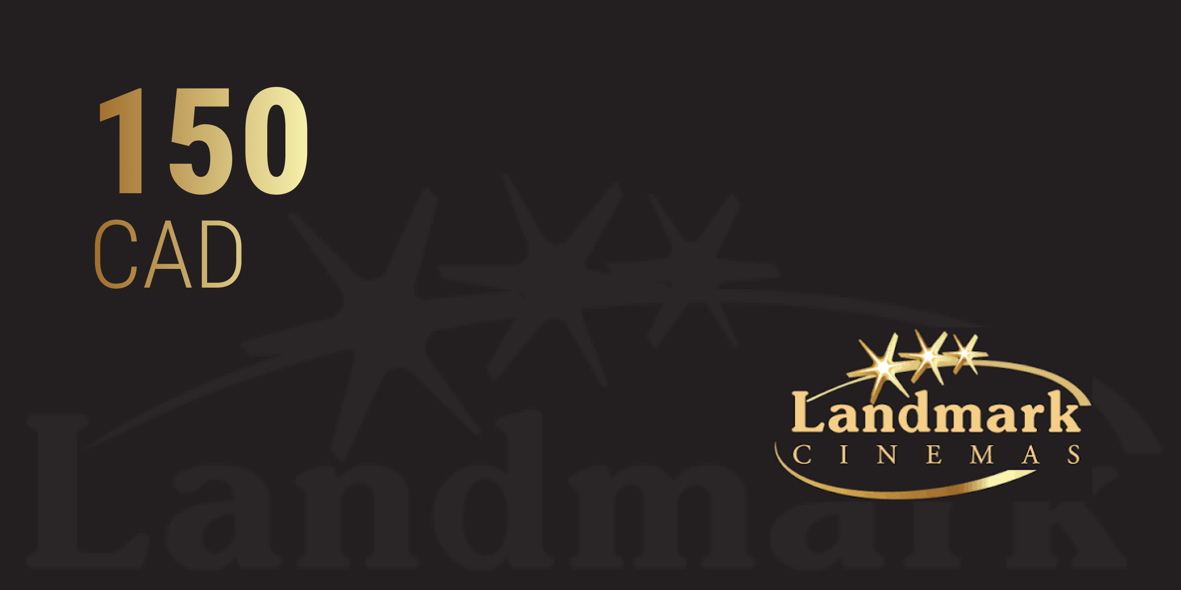 Landmark Cinemas Gift Card 150 CAD