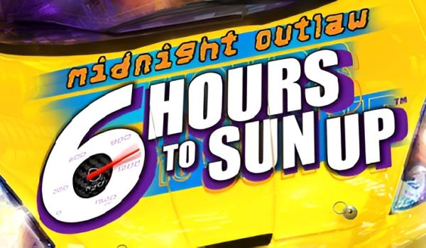 Midnight Outlaw 6 Hours to Sun Up (PC)