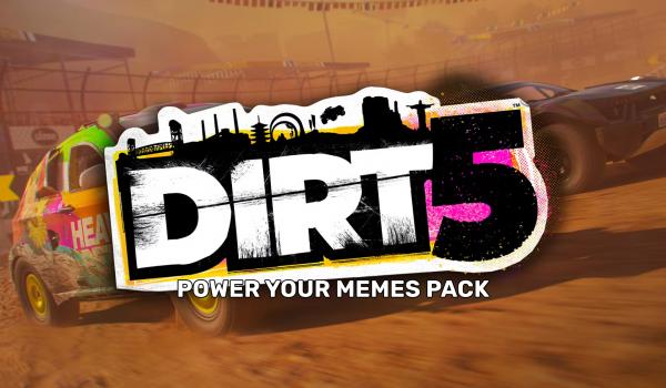 DIRT 5 - Power Your Memes Pack (DLC)