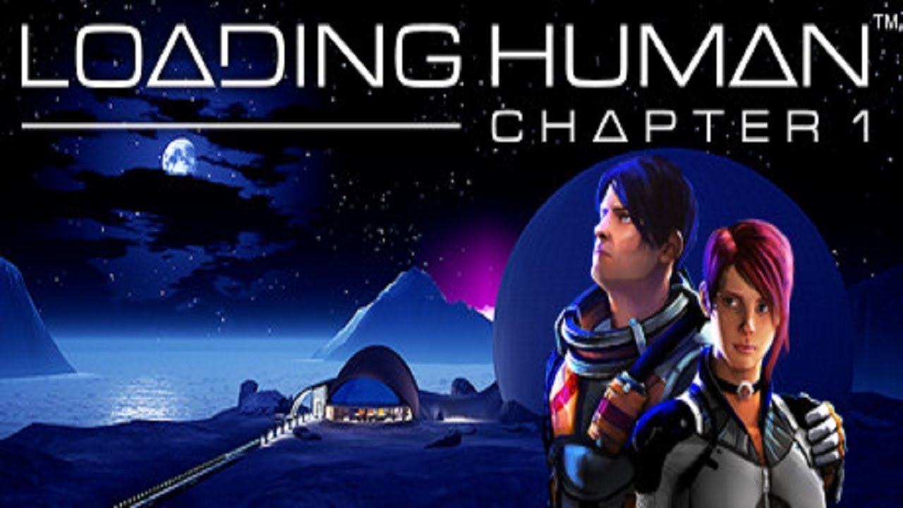 Loading Human Chapter 1 (PC)