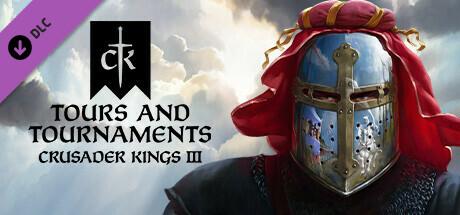 Crusader Kings III: Tours & Tournaments (DLC)