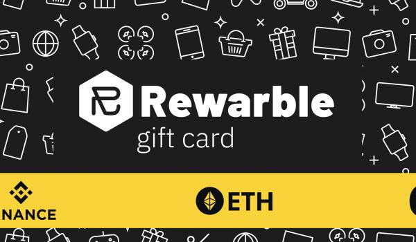 Rewarble Binance Gift Card ETH 6 USD